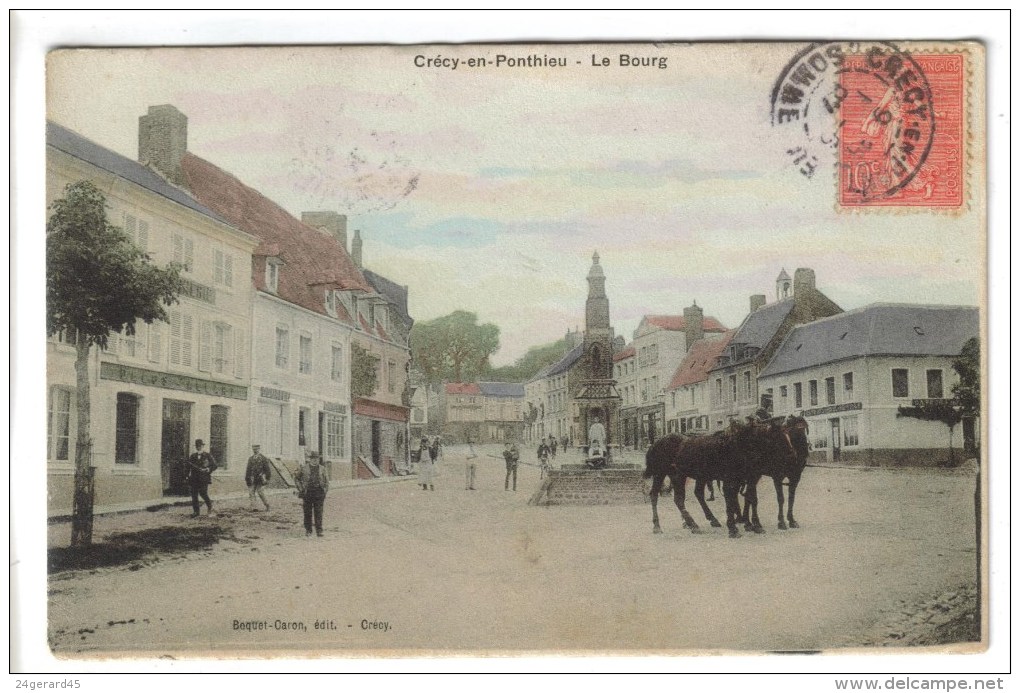 CPA CRECY EN PONTHIEU (Somme) - Le Bourg - Crecy En Ponthieu