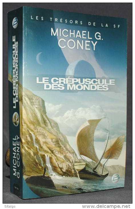 LE CRÉPUSCULE DES MONDES - MICHAEL G. CONEY - SF - BRAGELONE - Bragelonne