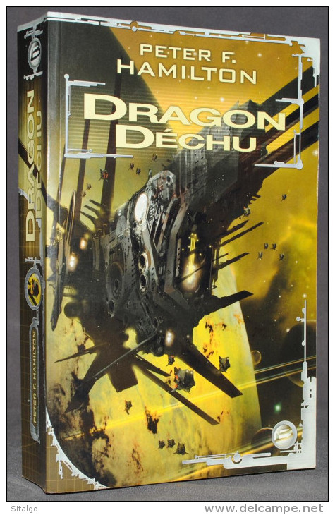 DRAGON DÉCHU - PETER HAMILTON - SF - BRAGELONE - Bragelonne