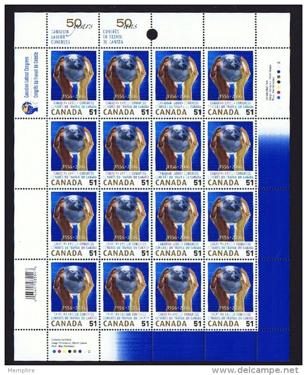 2006  Canadian Labour Congress  Sc 2149  Complete MNH Sheet Of 16  With Inscrptions - Full Sheets & Multiples