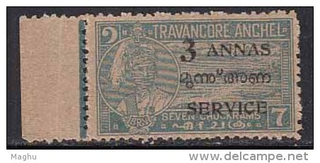 Margin Tab, Tranancore Cochin Service MNH 1949. Opt., 3 ANNAS On 7ch, British India State - Travancore