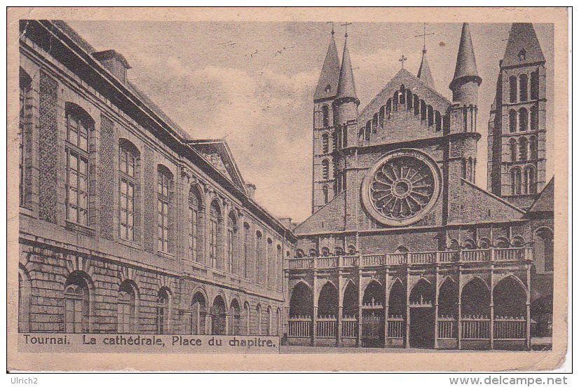 CPA Tournai - La Cathédrale, Place Du Chapitre (8713) - Tournai