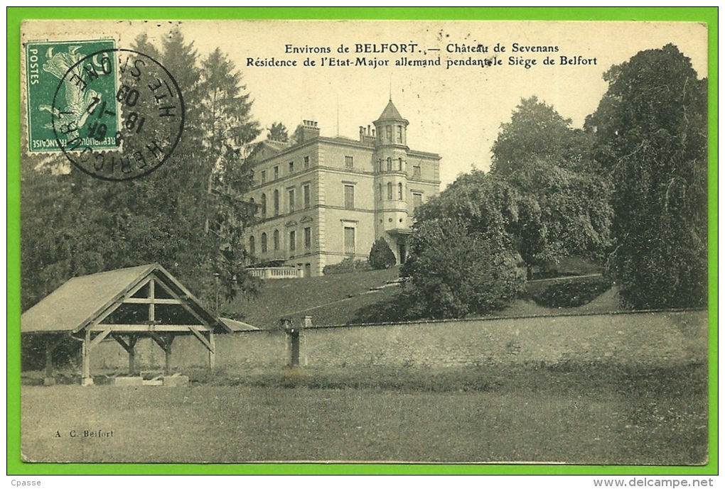 CPA 90 Environs De BELFORT - Château De SEVENANS - Résidence De L´ ETAT-MAJOR Allemand Pendant Le SIEGE * Militaria - Belfort – Siège De Belfort