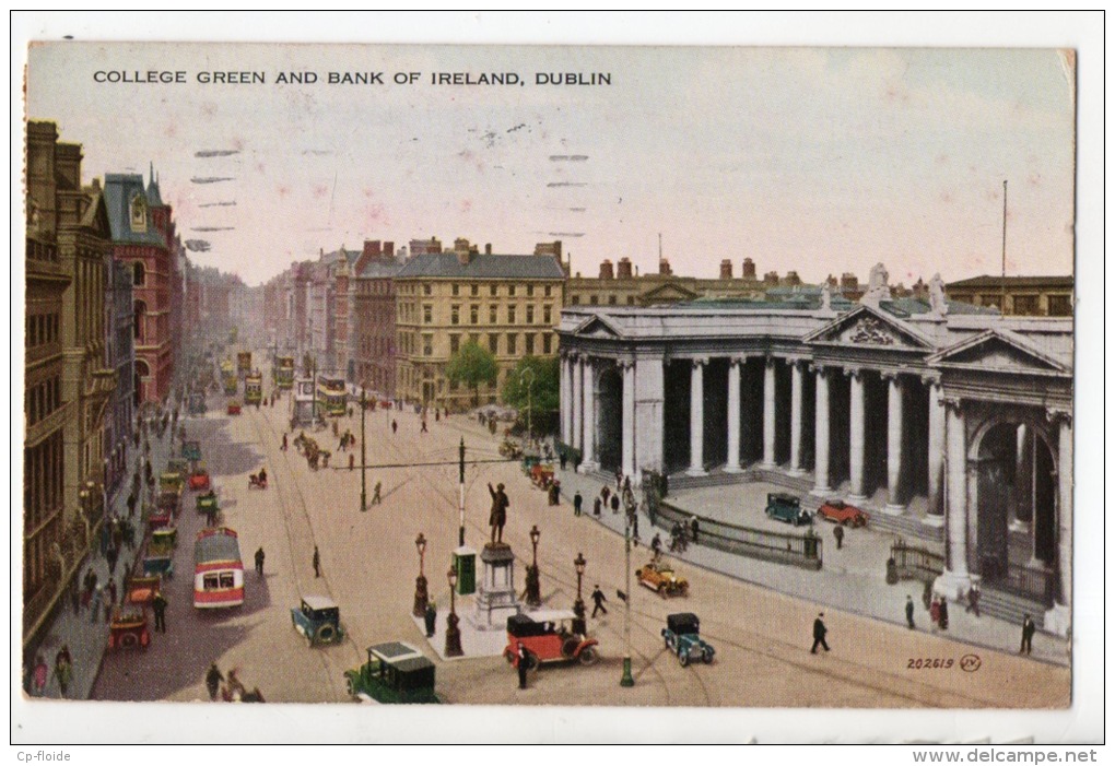 IRLANDE . IRELAND . DUBLIN .COLLEGE GREEN AND BANK OF IRELAND - Ref. N°2892 - - Dublin