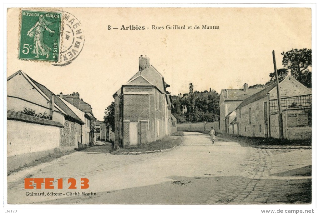 Arthies - Rues Gaillard Et De Mantes - Arthies