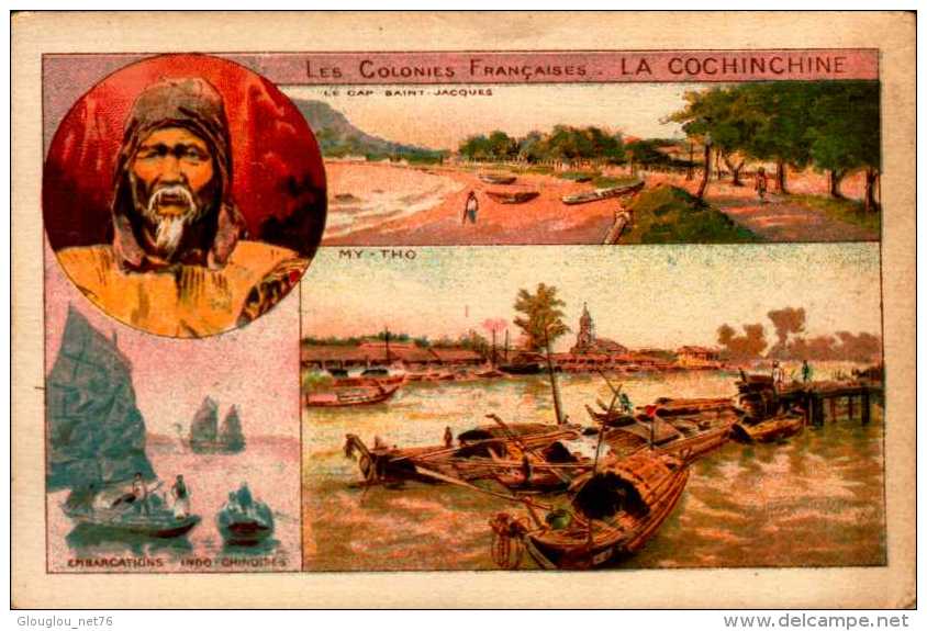 CHROMO ..LES COLONIES FRANCAISES....LA COCHINCHINE..... - Other & Unclassified