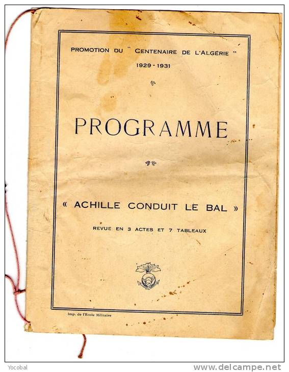 Ced , Programme , Promotion Du Centenaire De L´Algérie , 1929-1931 , école Militaire , Saint Maixent  , Frais Fr : 1.95€ - Programas