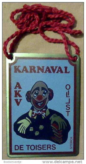 Aalst - Karnaval Oilsjt - AKV De Toisers - Plaquette In Metaal - Origineel - Nieuwstaat - Carnaval