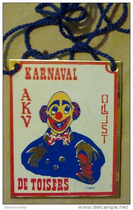 Aalst - Karnaval Oilsjt - AKV De Toisers - Plaquette In Metaal - Origineel - Nieuwstaat - Carnaval