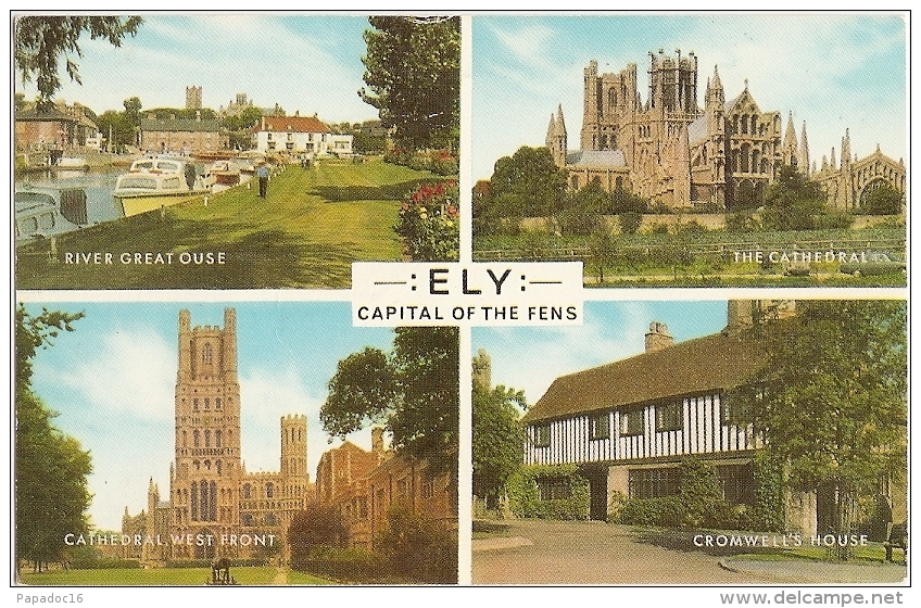 GB - Cam - Ely - Capital Of The Fens - Multiview : River Great Ouse, Cathedral, Cromwell's House - N° I - 28 - 07- 07 - Ely