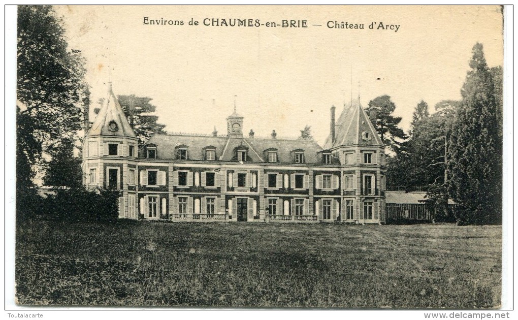 CPA 77 ENVIRONS DE CHAUMES EN BRIE CHATEAU D ARCY 1925 - Autres & Non Classés