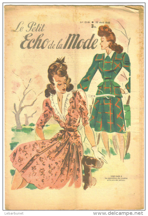 3 Revues De Mode Anciennes 1945"Petit Echo De La Mode" N°9-12;13-16;17-21 - 1900 - 1949