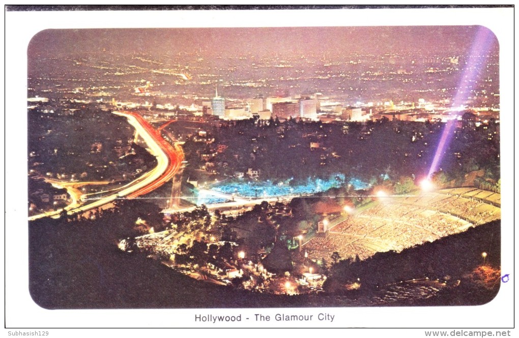 UNITED STATES OF AMERICA PICTURE POST CARD - HOLLYWOOD, THE GLAMOUR CITY AND FABULOUS HOLLYWOOD BOWL - BOTH SIDE PRINT - San Jose