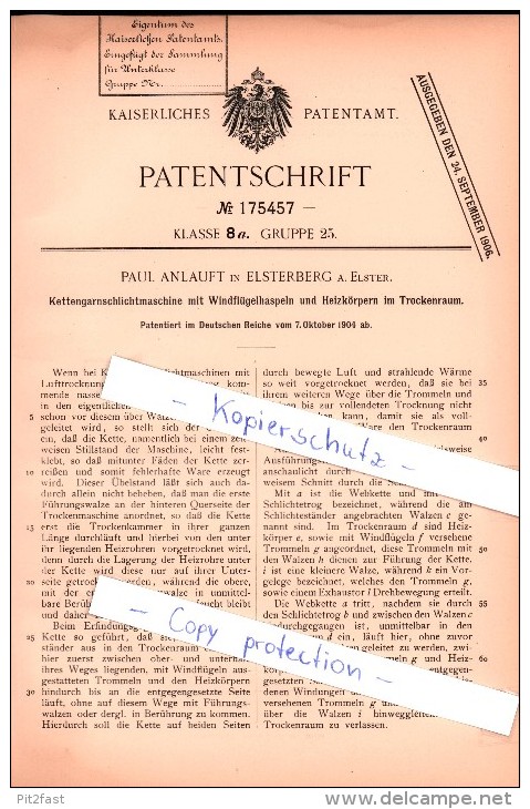 Original Patent - Paul Anlauft In Elsterberg A. Elster , 1904 , Kettengarnschlichtmaschin E Mit Haspeln !!! - Historische Dokumente