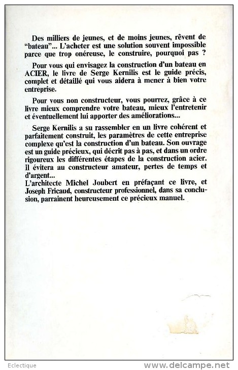 Construction Amateur D'un Bateau En Acier, Par Serge KERNILIS, Ed. Maritimes, 1976 - Barche