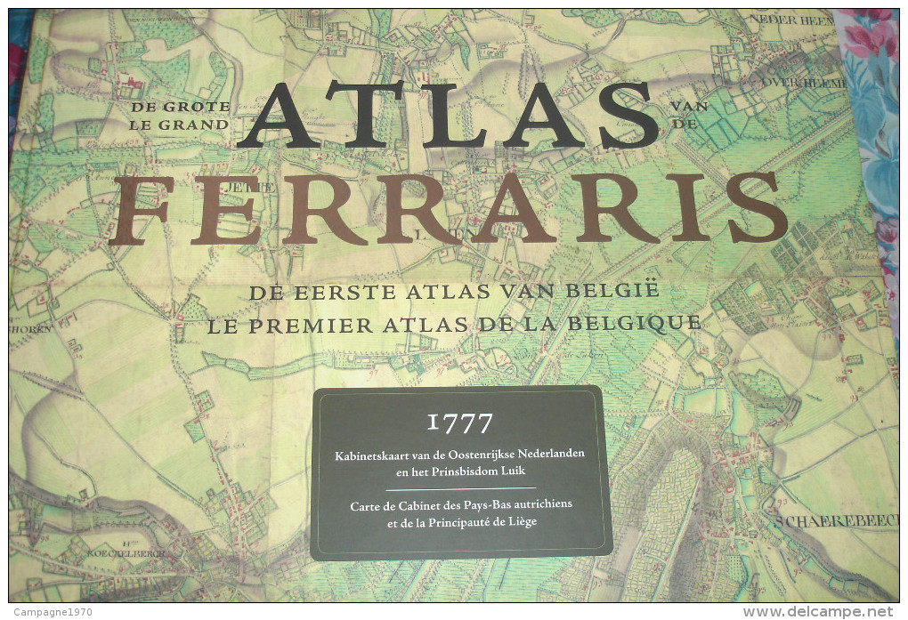 SPLENDIDE !!! GRAND ATLAS DE FERRARIS - 1ER ATLAS DE LA BELGIQUE ( CARTES ) - EDITION RACINE 2009 ( GRAND FORMAT ) - Geografía