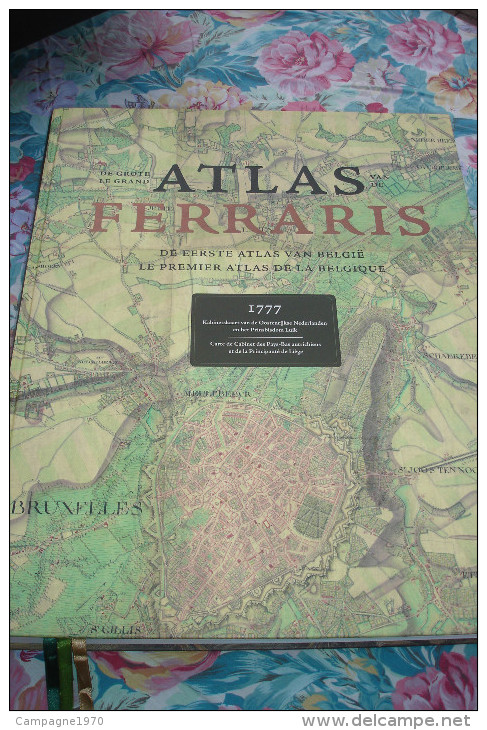 SPLENDIDE !!! GRAND ATLAS DE FERRARIS - 1ER ATLAS DE LA BELGIQUE ( CARTES ) - EDITION RACINE 2009 ( GRAND FORMAT ) - Geografía