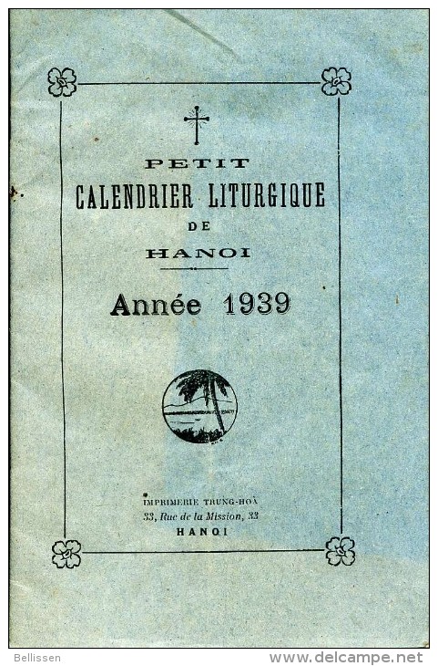 Petit Calendrier Liturgique De Hanoï, Année 1939, Indochine - 1901-1940