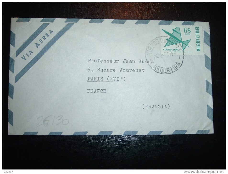 LETTRE PAR AVION POUR FRANCE TP 68P OBL. 28 NOV 70 BUENOS AIRES - 13 + DR CARLOS E. OTTOLENGHI - Lettres & Documents