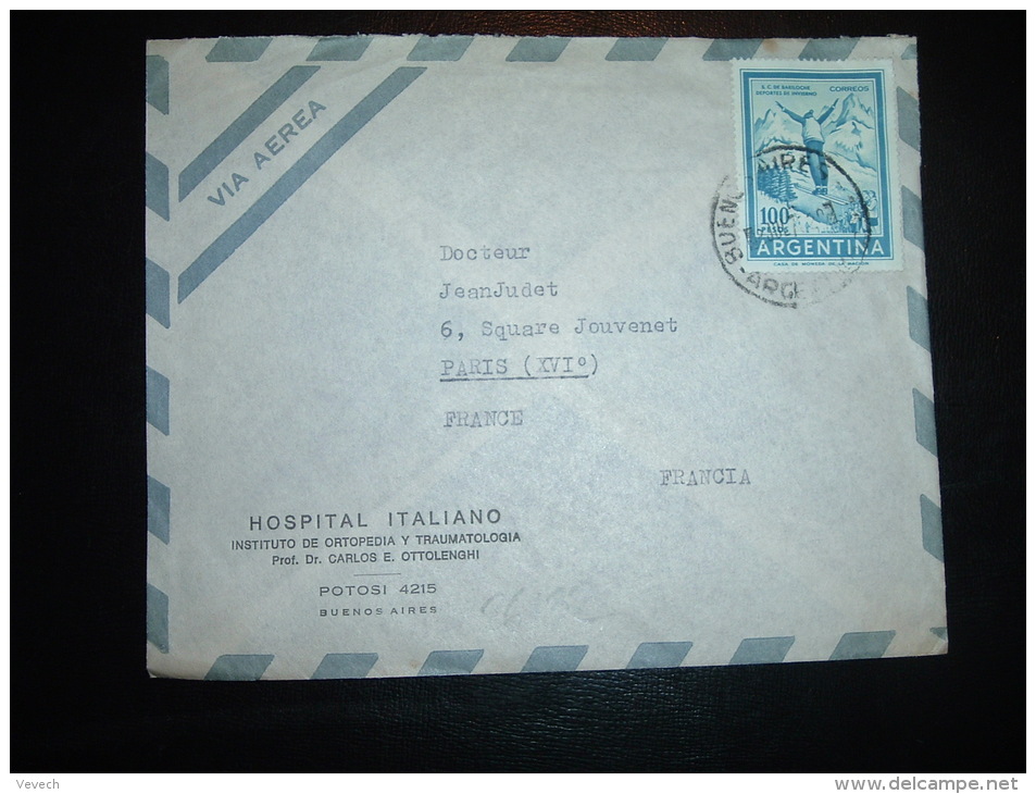 LETTRE PAR AVION POUR FRANCE TP 100P OBL. 3 JUL 70 BUENOS AIRES + HOSPITAL ITALIANO - Lettres & Documents