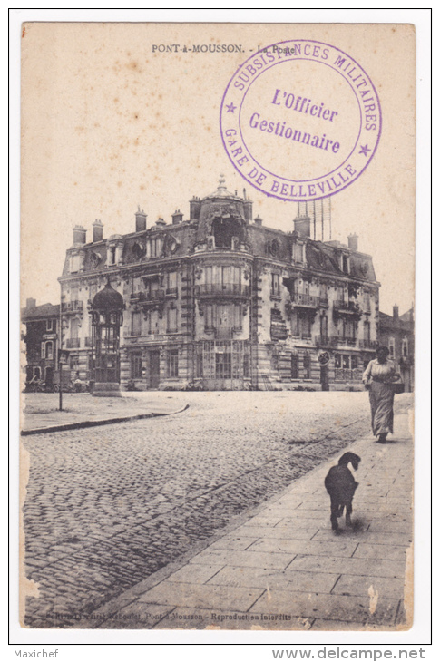 Cachet Double Couronne "Subsistances Militaires - Gare De Belleville - L'Officier Gestionnaire - Sur CP Pont à Mousson - Guerre De 1914-18