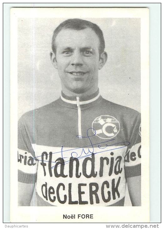 Noël FORE - Autographe Manuscrit - Equipe FLANDRIA De CLERCK - Saison 1968 - 2 Scans - Cyclisme