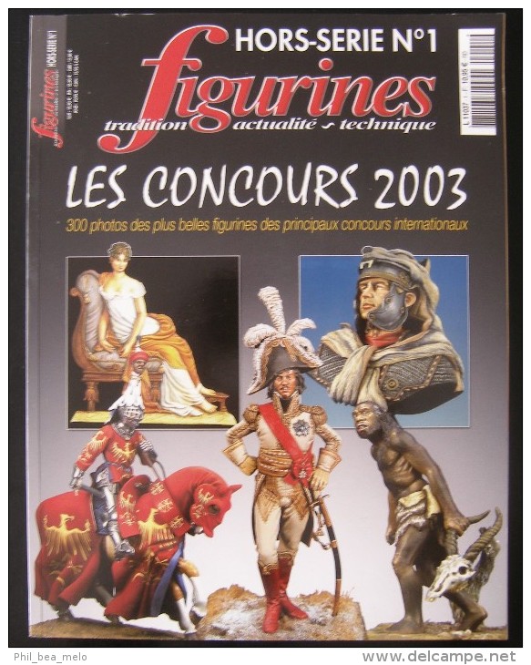 MAQUETTE - Magazine FIGURINES HORS-SERIE N° 1 - LES CONCOURS 2003 - EXCELLENT ETAT - France