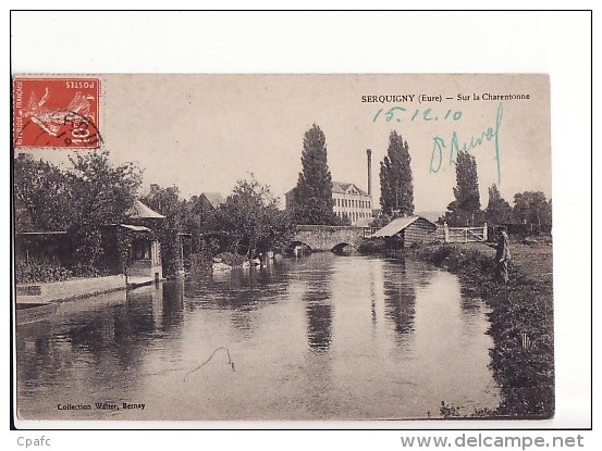 Carte 1910 SERQUIGNY / SUR LA CHARENTONNE (pêcheur) - Serquigny