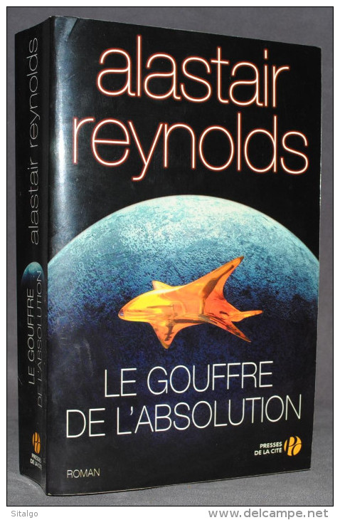 LE GOUFFRE DE L'ABSOLUTION - ALASTAIR REYNOLDS - SF - PRESSES DE LA CITÉ - Presses De La Cité