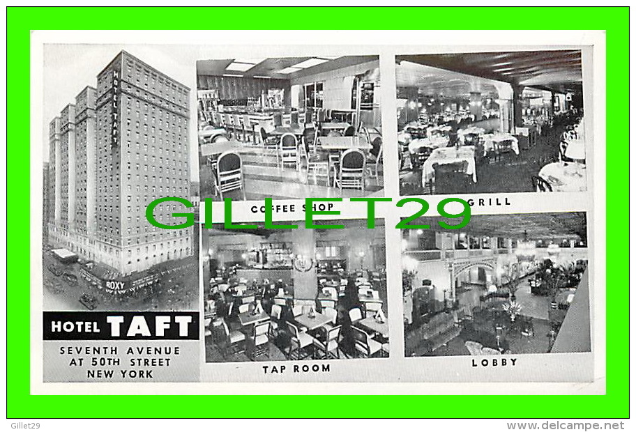 NEW YORL CITY, NY  -  HOTEL TAFT - 5 MULTIVIEWS - - Bars, Hotels & Restaurants