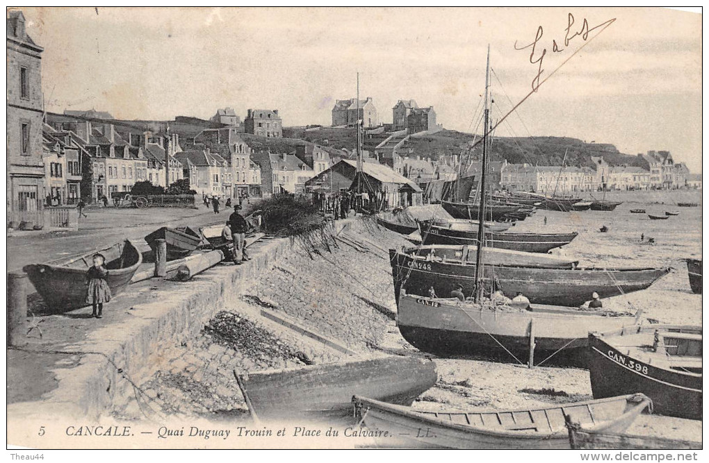 ¤¤  -   5   -  CANCALE   -  Quai Dugay-Trouin Et Place Du Calvaire  -  Bateaux De Pêches   -  ¤¤ - Cancale