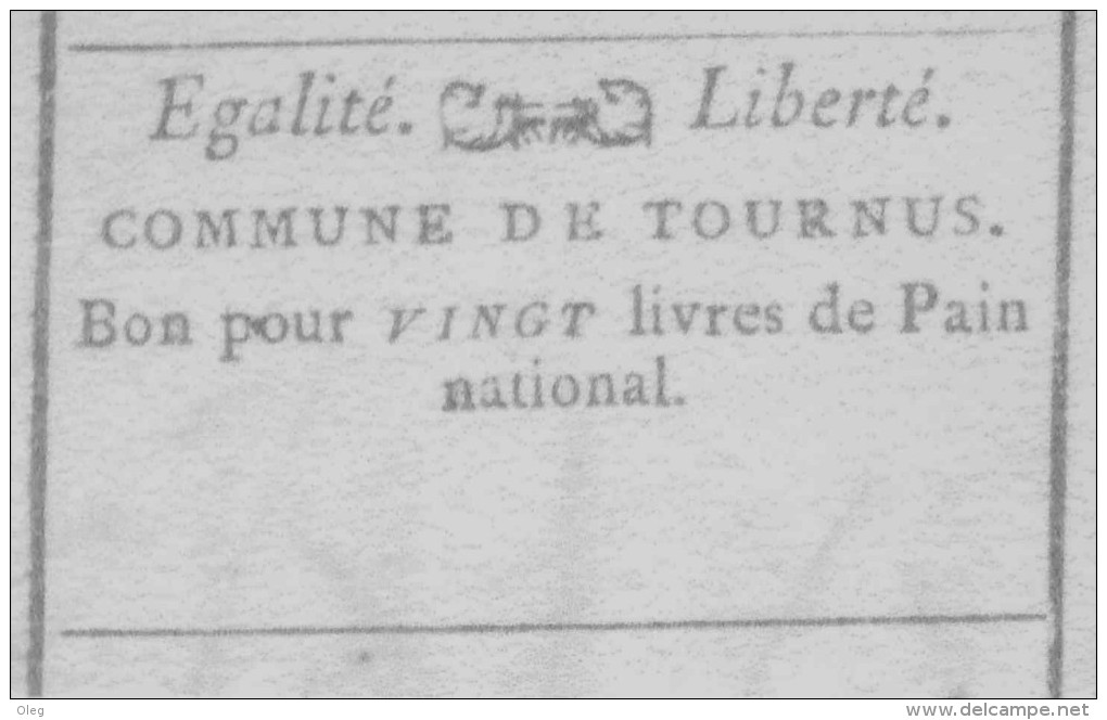 Bourgogne Saône-et-Loire Tournus Révolution Française 1792 BON POUR 20 LIVRES DE PAIN NATIONAL - Très Rare - Bons & Nécessité