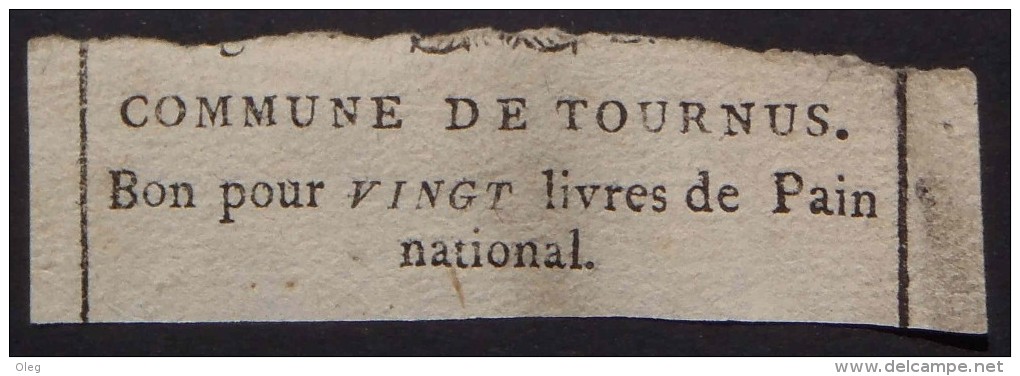 Bourgogne Saône-et-Loire Tournus Révolution Française 1792 BON POUR 20 LIVRES DE PAIN NATIONAL - Très Rare - Bons & Nécessité