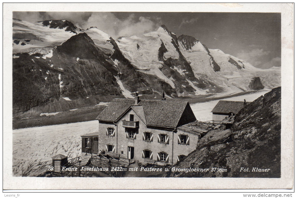 CP - PHOTO - 38 - FRANZ JOSEFSHAUS MIT PARTERZE U GROSSGLOCKNER - KLAUER - - Heiligenblut