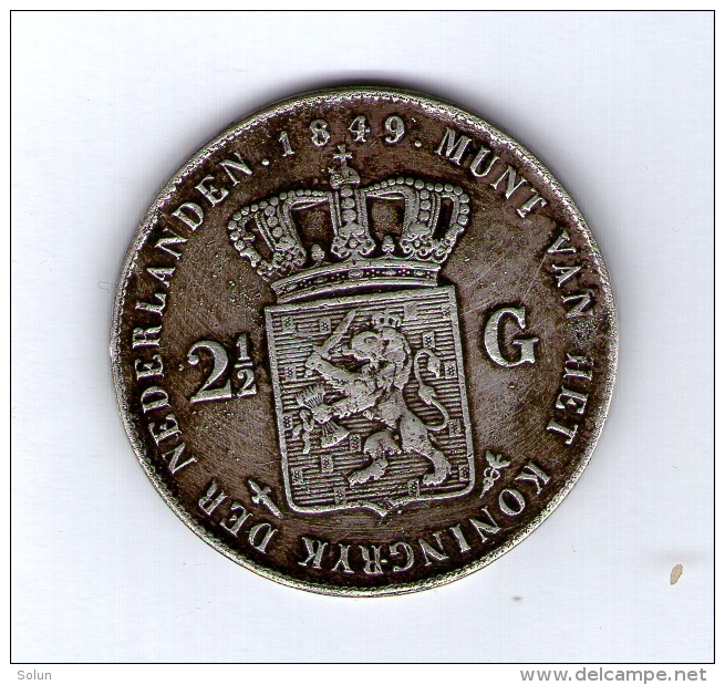 NETHERLAND 2 1/2 GULDEN 1849 WILLEM II  KONING NEDERLANDEN SILVER COIN - 1840-1849 : Willem II