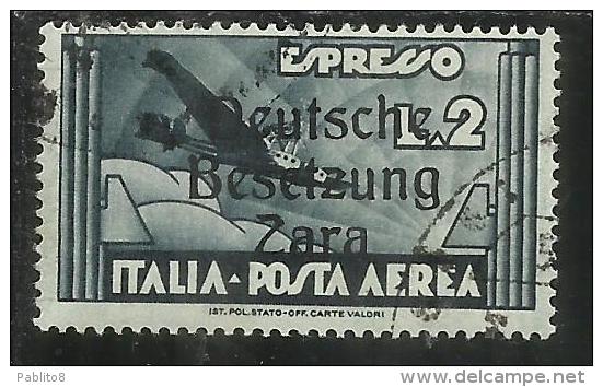 ZARA OCCUPAZIONE TEDESCA 1943 ITALY OVERPRINTED  SOPRASTAMPATO ITALIA AEREA ESPRESSO AIR DELIVERY LIRE 2 USATO USED - Occ. Allemande: Zara