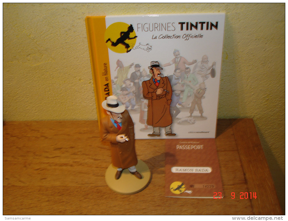 EDITION MOULINSART    RAMON BADA EN FILATURE DANS TINTIN ET L'OREILLE CASSEE - Tintin