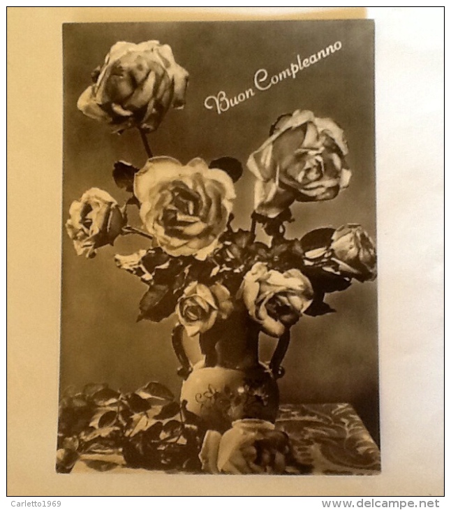 BUON COMPLEANNO VINTAGE ROSE NON VIAGGIATA K BROMOFOTO - Compleanni