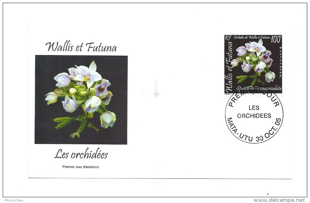 FDC Wallis Et Futuna - Les Orchidées - Oblitération 30/10/2005 Mata-Utu (1er Jour) - FDC