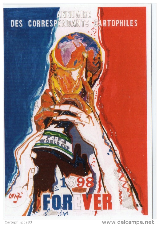 ILLUSTRATEUR MARC LENZI  1998 FOREVER LA FIFA WORLD CUP COUPE DU MONDE  DE FOOT - Lenzi