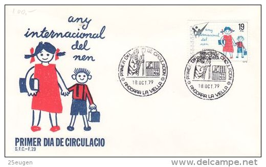 SPANISH ANDORRA 1979 INTERNATIONAL YEAR OF CHILD MICHEL NO :125  FDC - Lettres & Documents