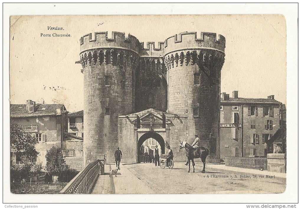 Cp, 55, Verdun, POrte Chaussée, Voyagée 1905 - Verdun