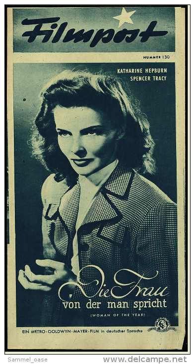 "Filmpost" "Die Frau Von Der Man Spricht" Mit Katharine Hepburn , Spencer Tracy - Filmprogramm Nr. 130 Von Ca. 1948 - Sonstige & Ohne Zuordnung