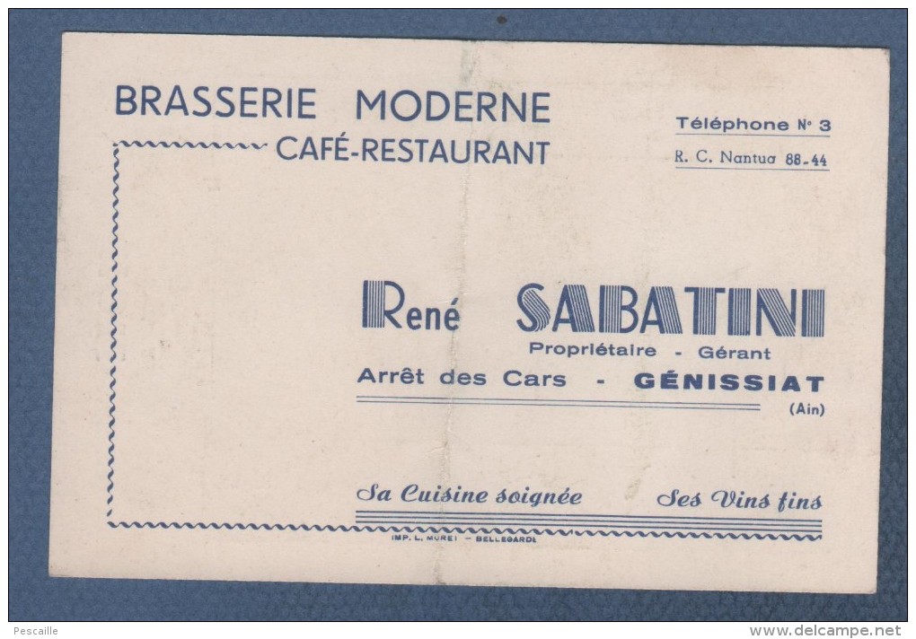CARTE COMMERCIALE BRASSERIE MODERNE RENE SABATINI CAFE RESTAURANT - ARRET DES CARS - GENISSIAT AIN / NOTE AU DOS - Visiting Cards