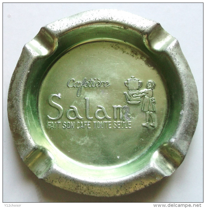 CENDRIER METAL CAFETIERE SALAM FAIT SON CAFE TOUTE SEULE  . DIAMETRE 13 CM - Métal