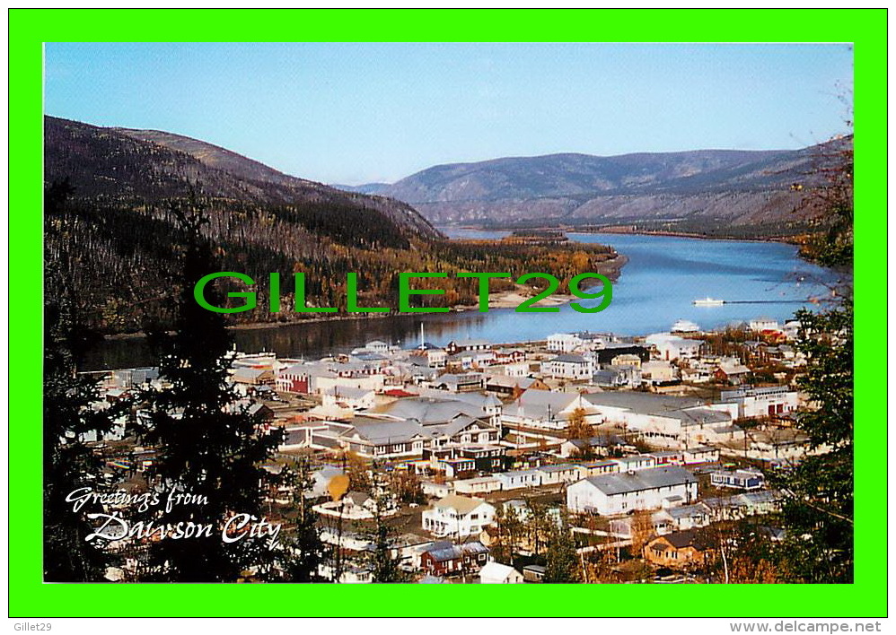 DAWSON CITY, YUKON - AIR VIEW OF THE CITY - PHOTO, DIETER REINMUTH - DAWSON CITY RIVER HOSTEL - - Yukon