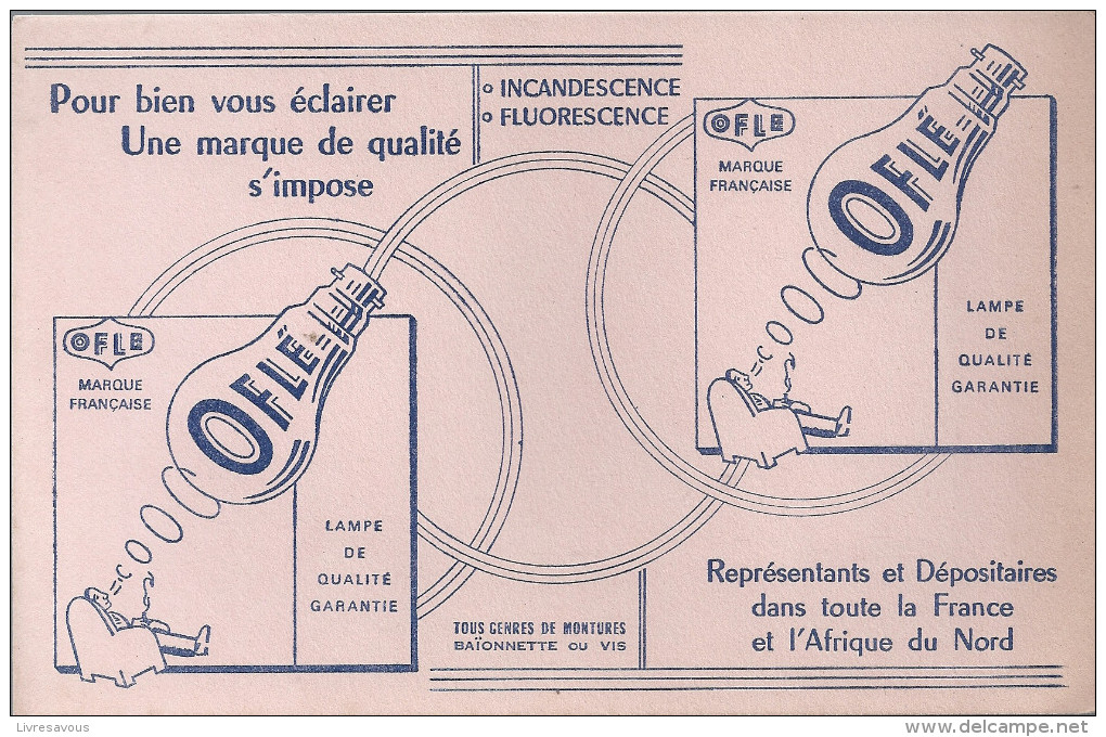 Buvard OFLE Pour Bien Vous éclairer Une Marque De S'impose OFLE - Elettricità & Gas