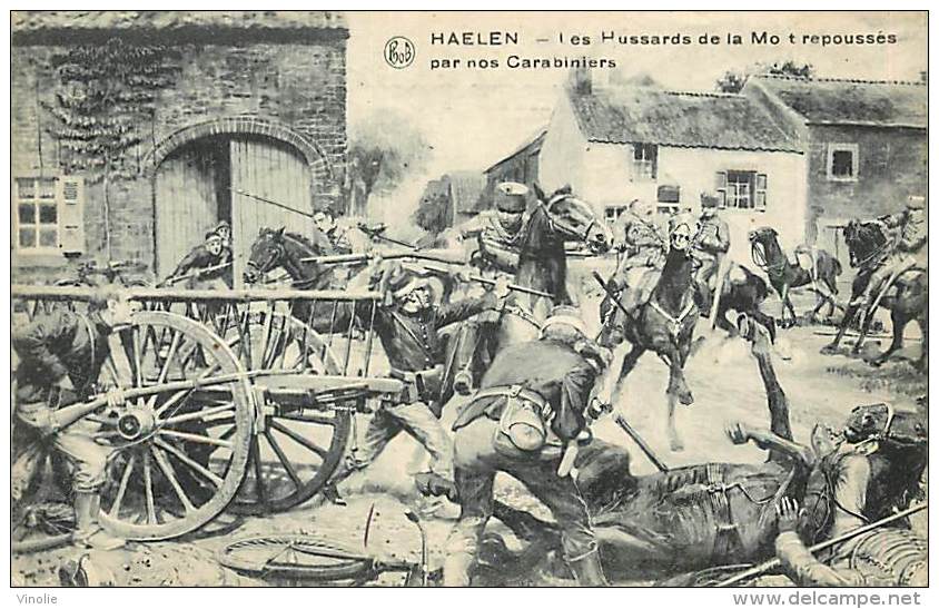 Réf : M-14-3647 : Haelen Les Hussards De La Mort Repoussés Par Nos Carabiniers - Halen