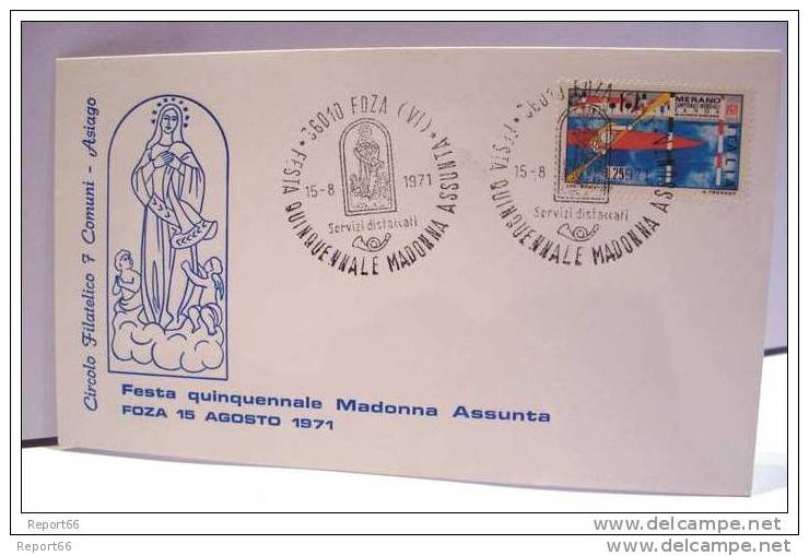 ASIAGO  FOZA FESTA MADONNA ASSUNTA 15  AGOSTO 1971 SERVIZI DISTACCATI - QUALITA´ LUSSO - 1971-80: Storia Postale