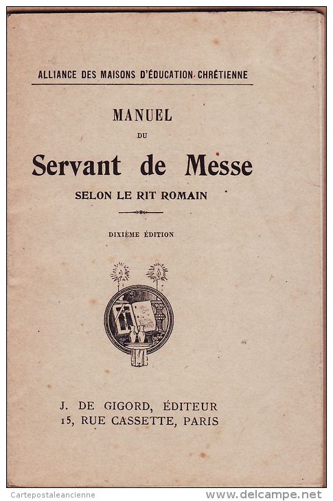 A6306  J. De GIRORD Editeur 15 Rue CASSETTE 75006 PARIS - MANUEL Du SERVANT De MESSE 1928 LE RIT ROMAIN 31 Pages - Religion